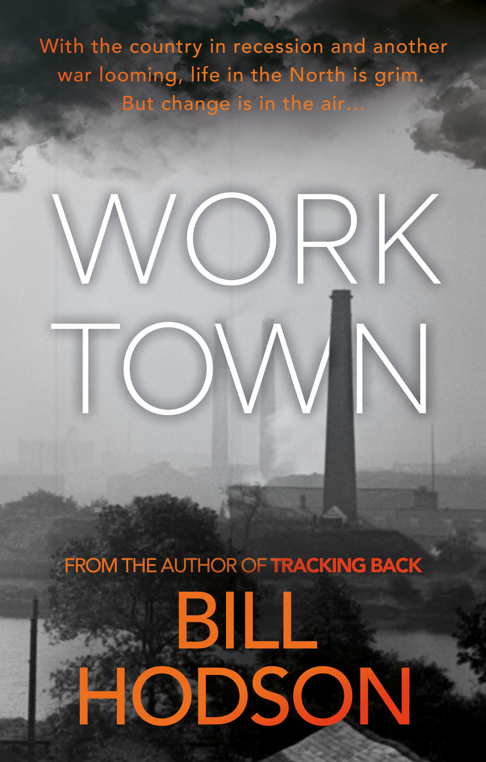 WORKTOWN BY BILL HODSON