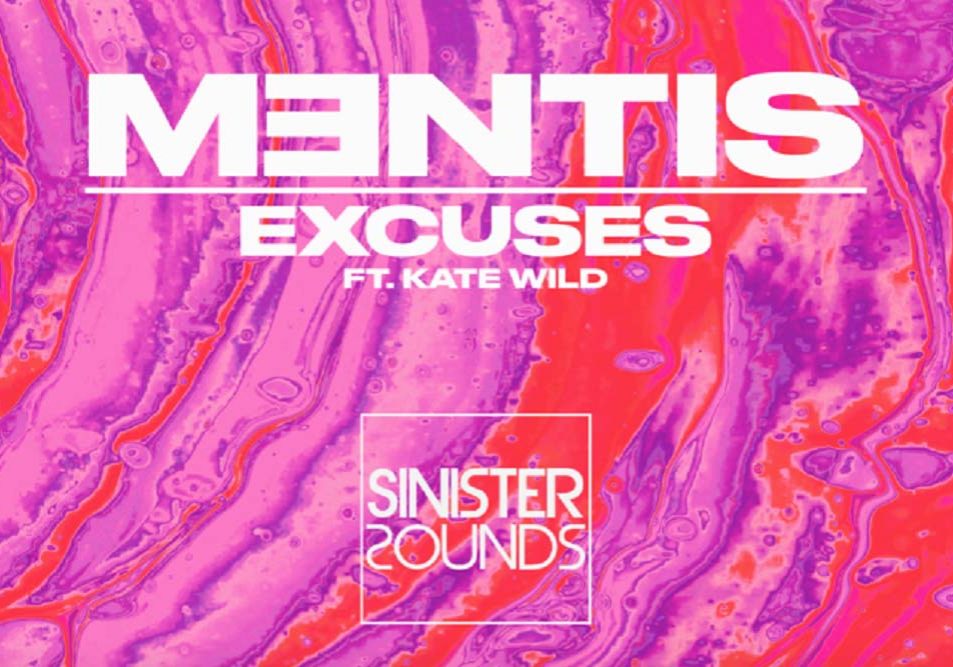 Mentis - Excuses