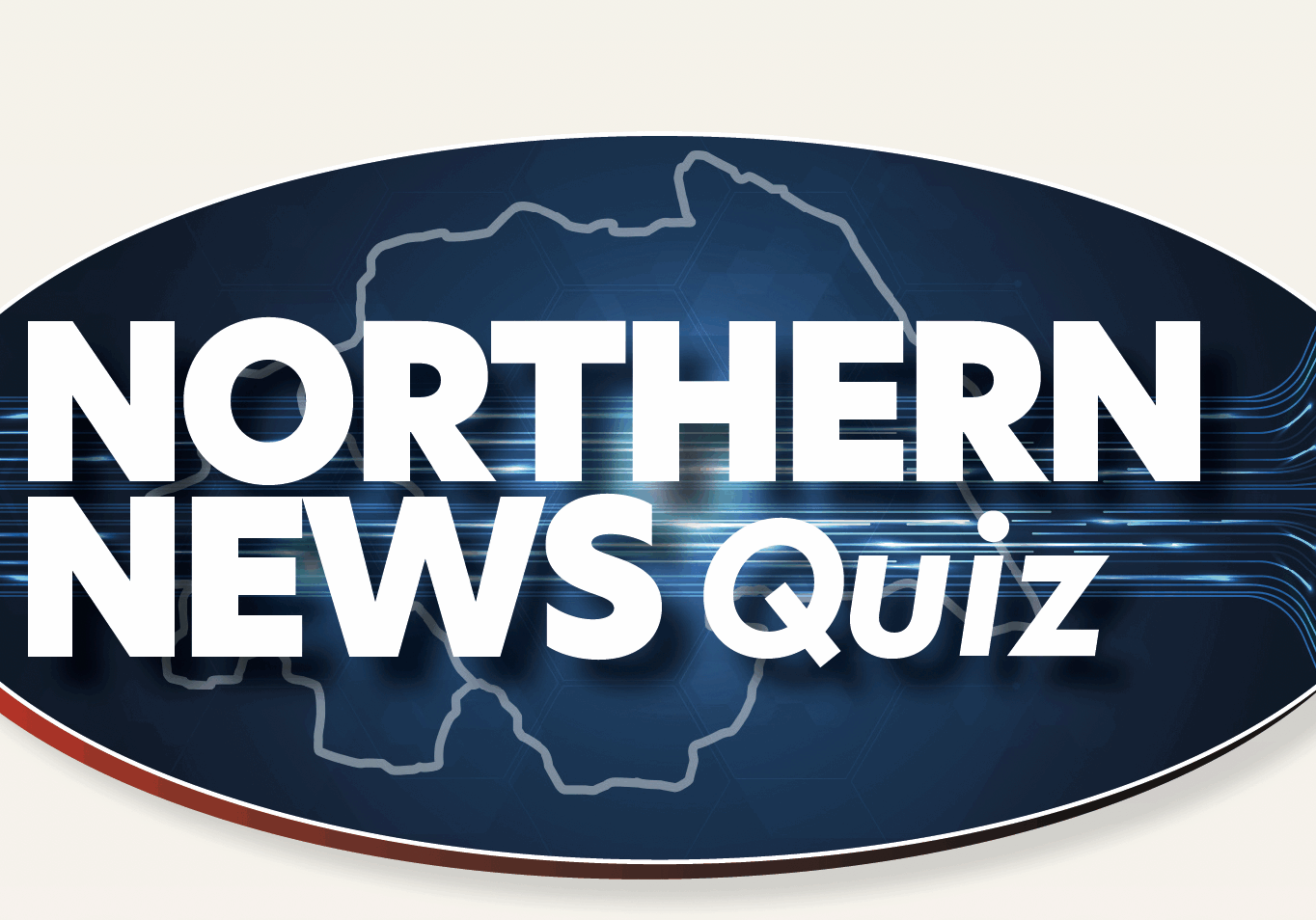 Northern news quiz
