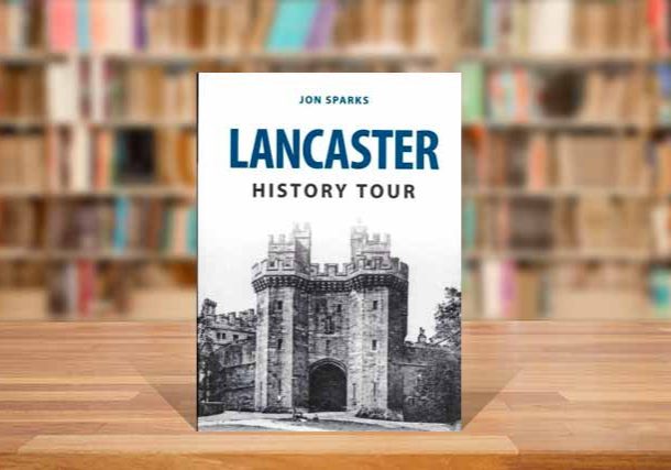 Lancaster History Tour by Jon Sparks